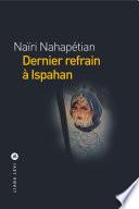 Dernier refrain à Ispahan