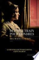 Dernier train pour Londres
