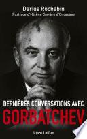 Livre Dernières conversations avec Gorbatchev