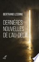 Dernières nouvelles de l'au-delà
