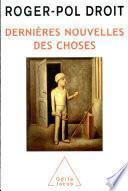 Dernières nouvelles des choses
