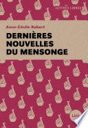 Dernières nouvelles du mensonge