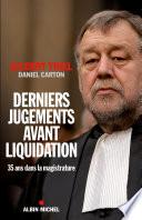 Derniers jugements avant liquidation