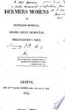 Derniers Momens de Duplessis-Mornay, Gigord, Rivet, Dumoulin, Drelincourt, et Rieu