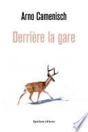 Derrière la gare