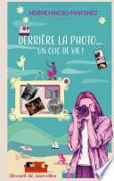 Derriere la photo...