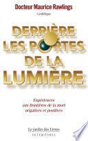 Derrière les portes de la lumière