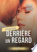 Derrière un regard