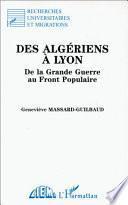 Des Algériens à Lyon