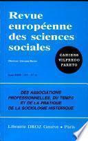 Des Associations professionnelles, du temps et de la pratique de la sociologie historique