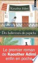 Des ballerines de Papicha