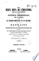 Des beaux-arts; de l'éducation; de la pauvreté; de la justice criminelle; de l'armée; dans la Grande-Bretagne et en Irlande