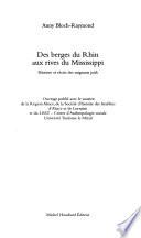 Des berges du Rhin aux rives du Mississippi