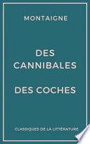 Des cannibales - Des coches (Essais)