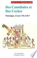 Des Cannibales et Des Coches