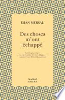 Des choses m'ont échappé