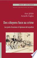 Des citoyens face au crime