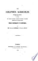 Des colonies agricoles établies en France