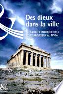 Des dieux dans la ville
