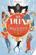 Des dieux et des boulettes - Le prisonnier 42 - Tome 1 - Dès 9 ans