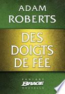 Des doigts de fée