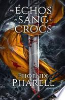 Des échos de sang et de crocs