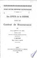 Des effets de la guerre sur le contrat de réassurance