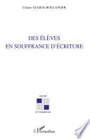 Des élèves en souffrance d'écriture