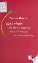 Des enfants et des hommes (1) : Littérature et pédagogie