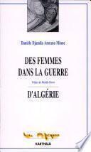 Des femmes dans la guerre d'Algérie