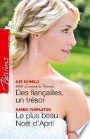 Des fiançailles, un trésor - Le plus beau Noël d'April
