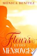 Des fleurs et des mensonges