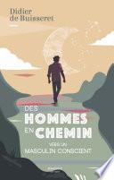 Des hommes en chemin