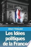 Des idees politiques de la France