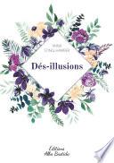 Dés-illusions