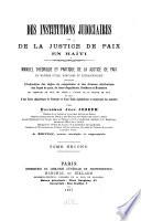 Des institutions judiciaires et de la justice de paix en Haïti