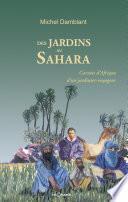 Des jardins au Sahara