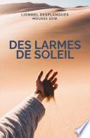Des larmes de soleil