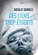 Des liens trop étroits