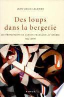 Des loups dans la bergerie