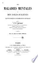 Des maladies mentales et des asiles d'aliénés