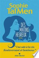Des matins heureux