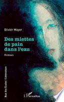 Des miettes de pain dans l'eau