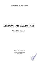 Des monstres aux mythes