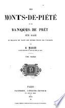 Des monts-de-piété et des banques de prêt sur gage en France et dans les divers états de l'Europe