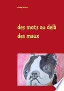 des mots au delà des maux