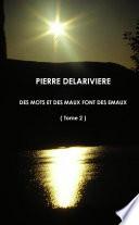 DES MOTS ET DES MAUX FONT DES EMAUX (tome 2)