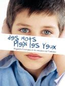 Des mots plein les yeux