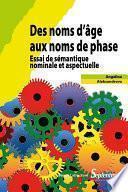 Des noms d’âge aux noms de phase