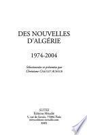 Des nouvelles d'Algérie, 1974-2004